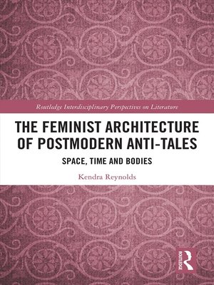 cover image of The Feminist Architecture of Postmodern Anti-Tales